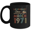 51th Birthday Gift 51 Years Old Legendary Since March 1971 Mug Coffee Mug | Teecentury.com