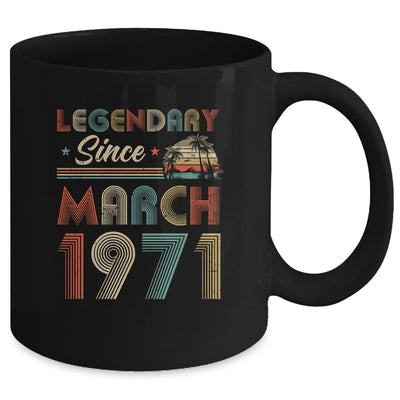 51th Birthday Gift 51 Years Old Legendary Since March 1971 Mug Coffee Mug | Teecentury.com