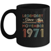 51th Birthday Gift 51 Years Old Legendary Since November 1971 Mug Coffee Mug | Teecentury.com