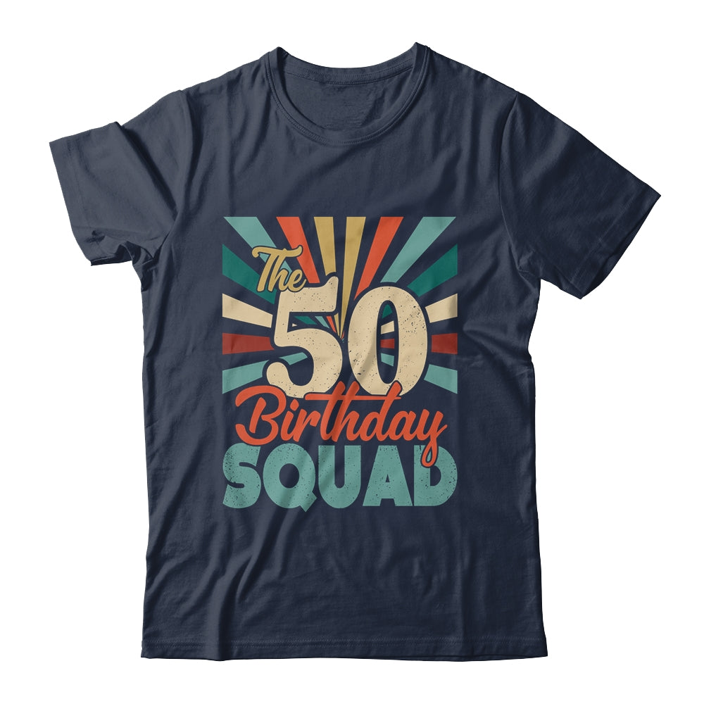 50th Birthday Squad Vintage Retro Funny 50 Year Old Birthday Shirt Hoodie Teecentury