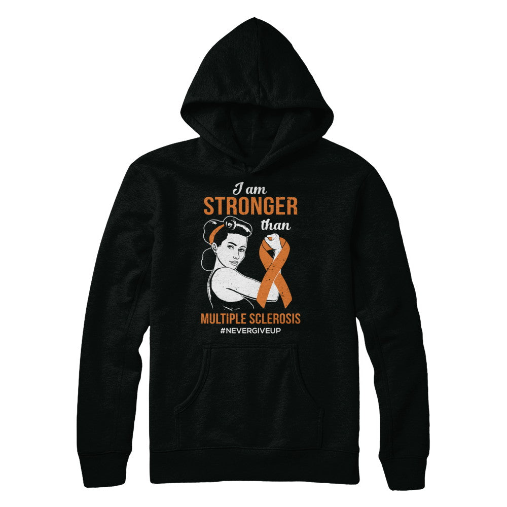 I Am Stronger Than Multiple Sclerosis Awareness Support T-Shirt & Hoodie | Teecentury.com