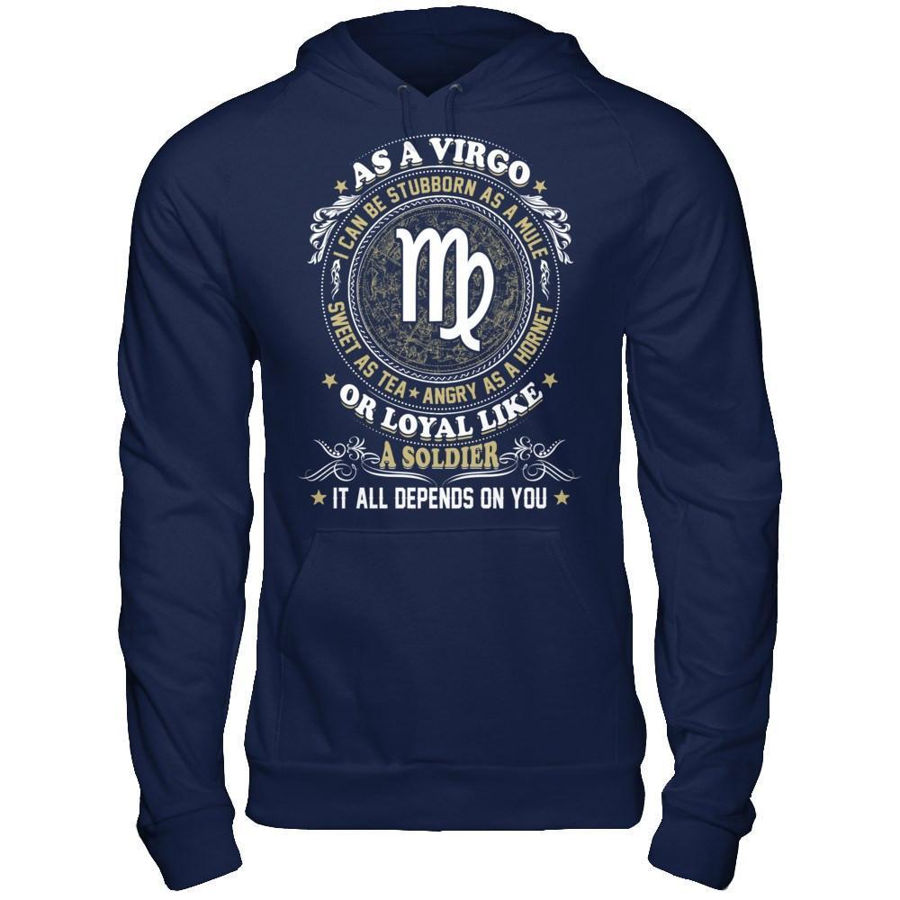 As A Virgo I Can Be Stubborn As A Mule T-Shirt & Hoodie | Teecentury.com