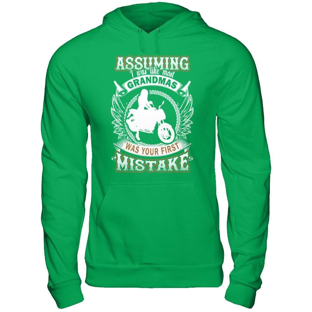 Assuming I Was Like Most Grandmas Was You First Mistake T-Shirt & Hoodie | Teecentury.com