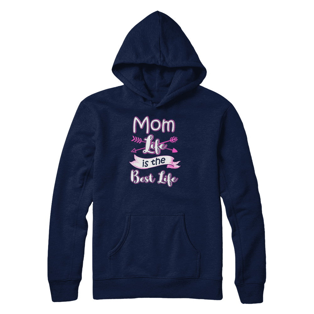 Mom Life Is The Best Life T-Shirt & Tank Top | Teecentury.com