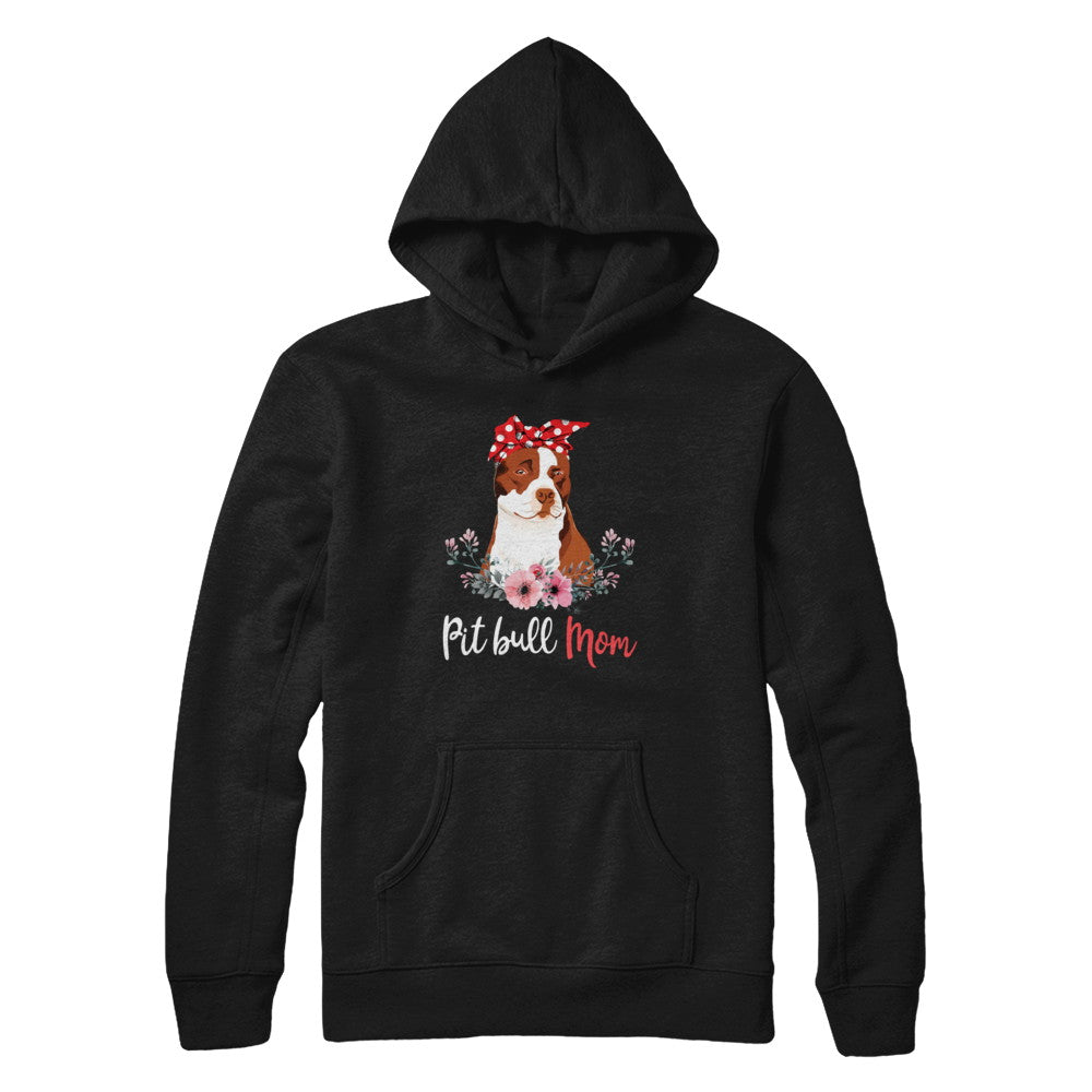Pitbull Mom Gift For Women Dog Lover T-Shirt & Hoodie | Teecentury.com