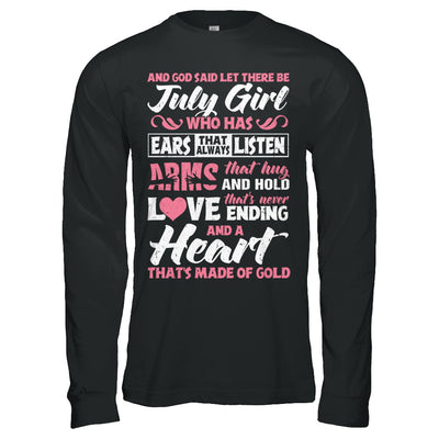 And God Said Let There Be July Girl Ears Arms Love Heart T-Shirt & Hoodie | Teecentury.com