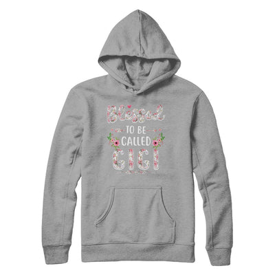 Funny Grandma Gifts Blessed To Be Called Gigi T-Shirt & Hoodie | Teecentury.com