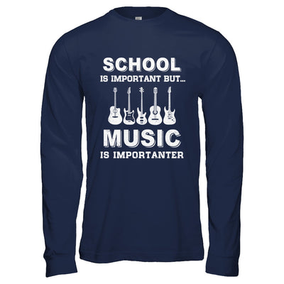 School Important Bass Guitar Player Is Importanter Gift T-Shirt & Hoodie | Teecentury.com