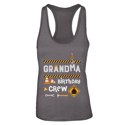Grandma Birthday Crew Construction Birthday Party T-Shirt & Tank Top | Teecentury.com