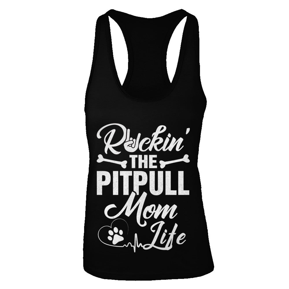 Rockin The Pit bull Mom Life T-Shirt & Tank Top | Teecentury.com
