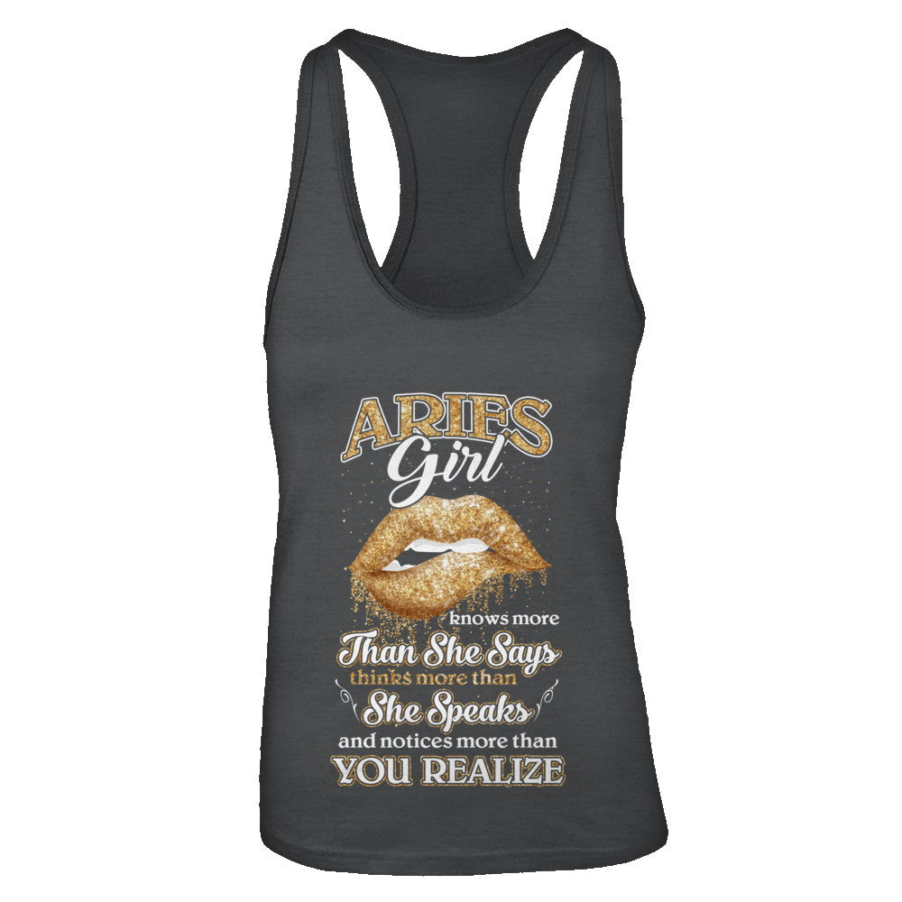 Aries Girl Knows More Than She Says March April Birthday T-Shirt & Tank Top | Teecentury.com