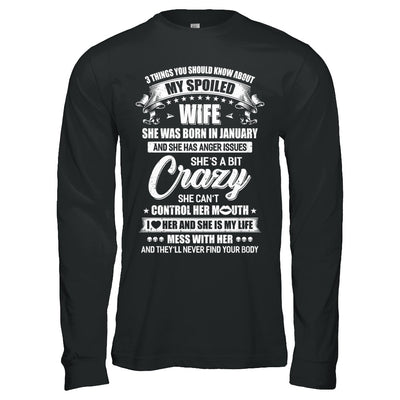 3 Things About My Spoiled Wife January Birthday Gift T-Shirt & Hoodie | Teecentury.com