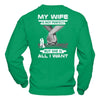 My Wife Is Not Perfect But She Is All I Want T-Shirt & Hoodie | Teecentury.com