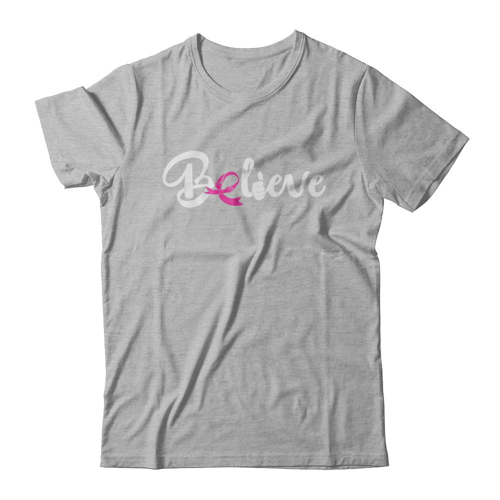 Believe Breast Cancer Awareness Fight T-Shirt & Sweatshirt | Teecentury.com