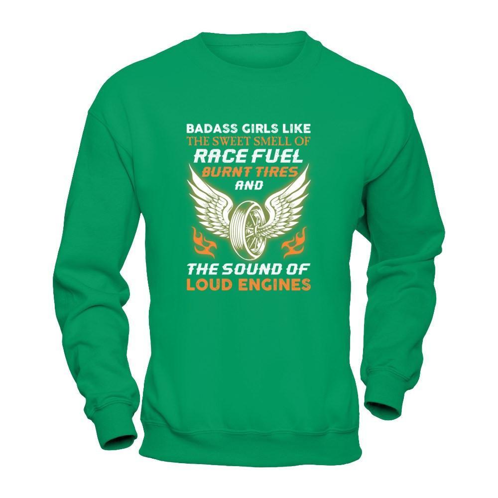 Badass Girls Like The Sweet Smell Of Race Fuel T-Shirt & Tank Top | Teecentury.com