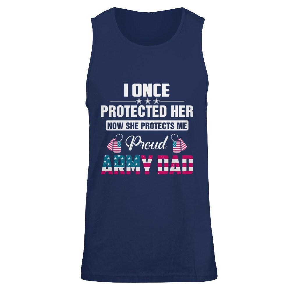 I Once Protected Her She Protects Me Proud Army Dad T-Shirt & Hoodie | Teecentury.com
