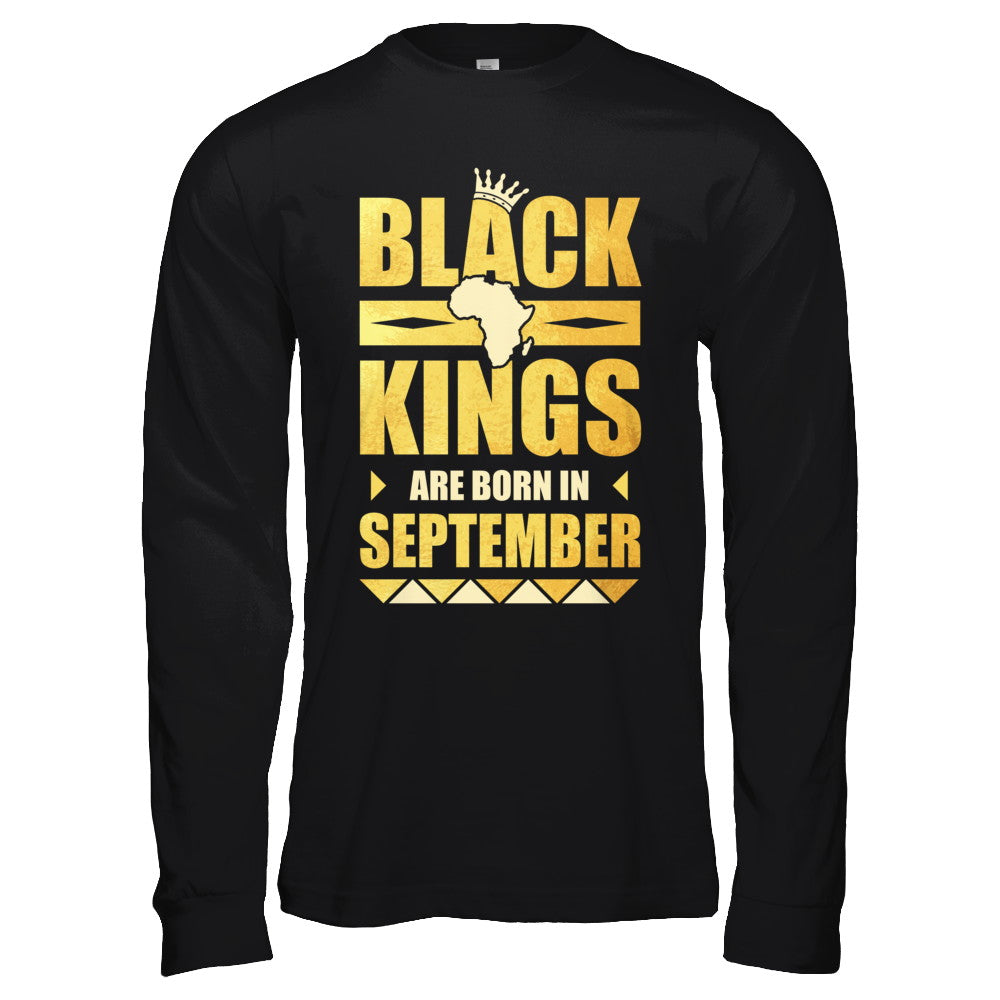 Black Kings Are Born In September Birthday T-Shirt & Hoodie | Teecentury.com