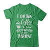 Funny I Drink Coffee So I Don't Punch People T-Shirt & Hoodie | Teecentury.com