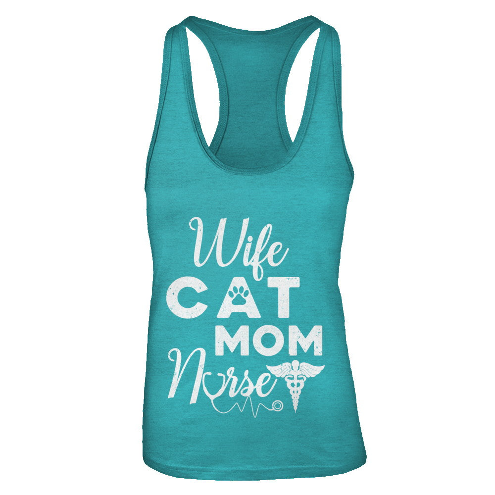 Wife Cat Mom Nurse T-Shirt & Tank Top | Teecentury.com
