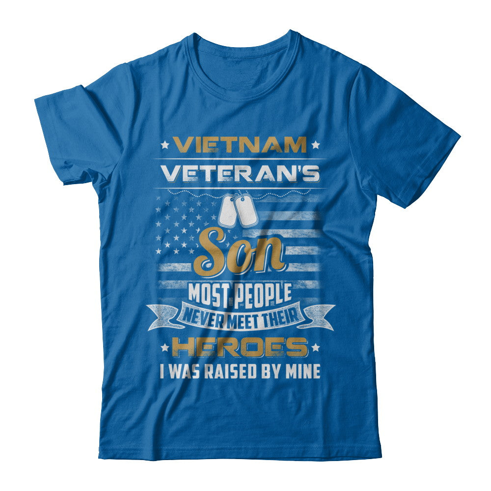 Vietnam Veteran's Son I Was Raised By Mine T-Shirt & Hoodie | Teecentury.com