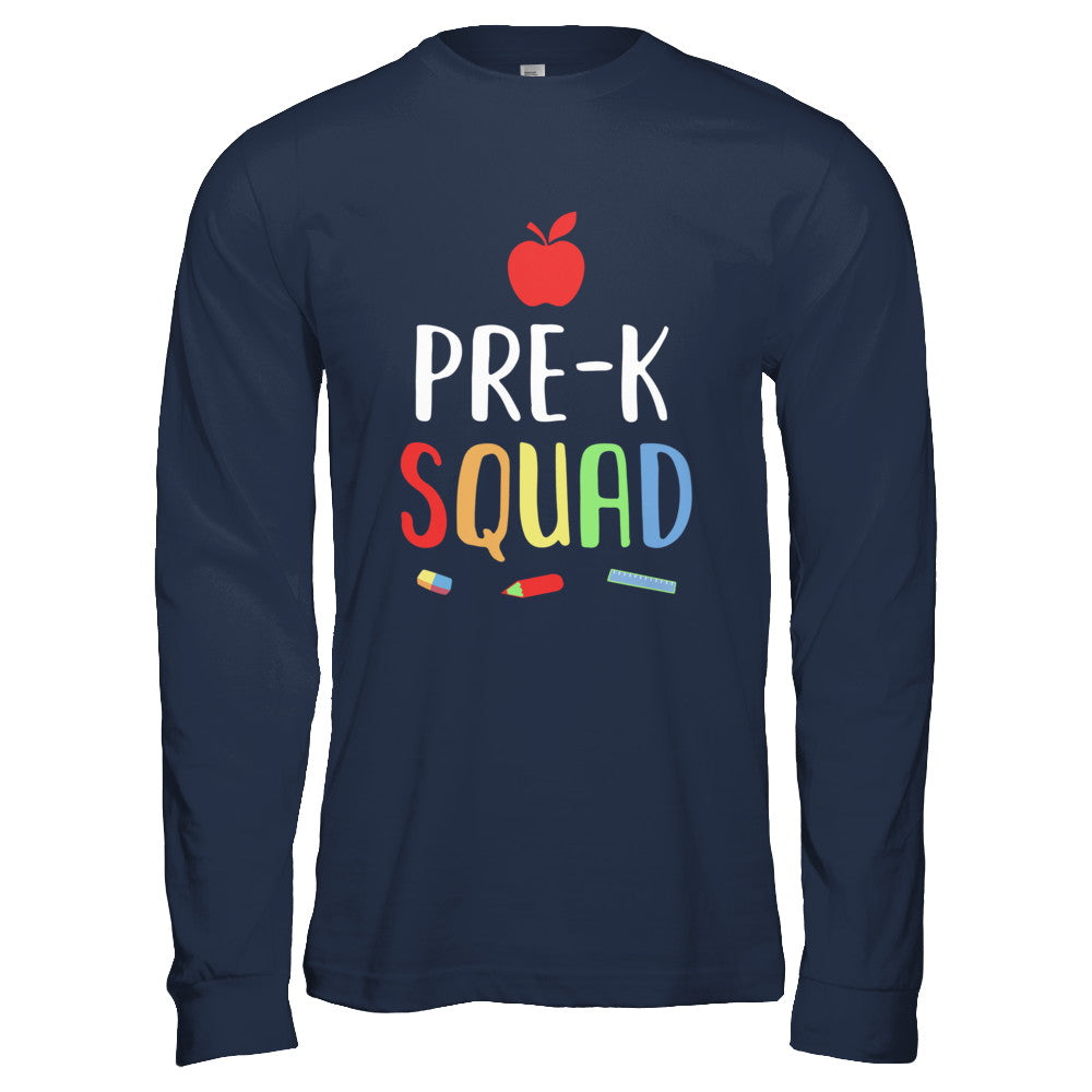 Pre-K Preschool Squad Back To School Teacher Gift T-Shirt & Hoodie | Teecentury.com