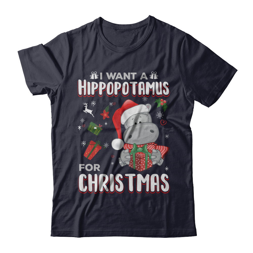 I Want A Hippopotamus For Christmas Hippo T-Shirt & Sweatshirt | Teecentury.com