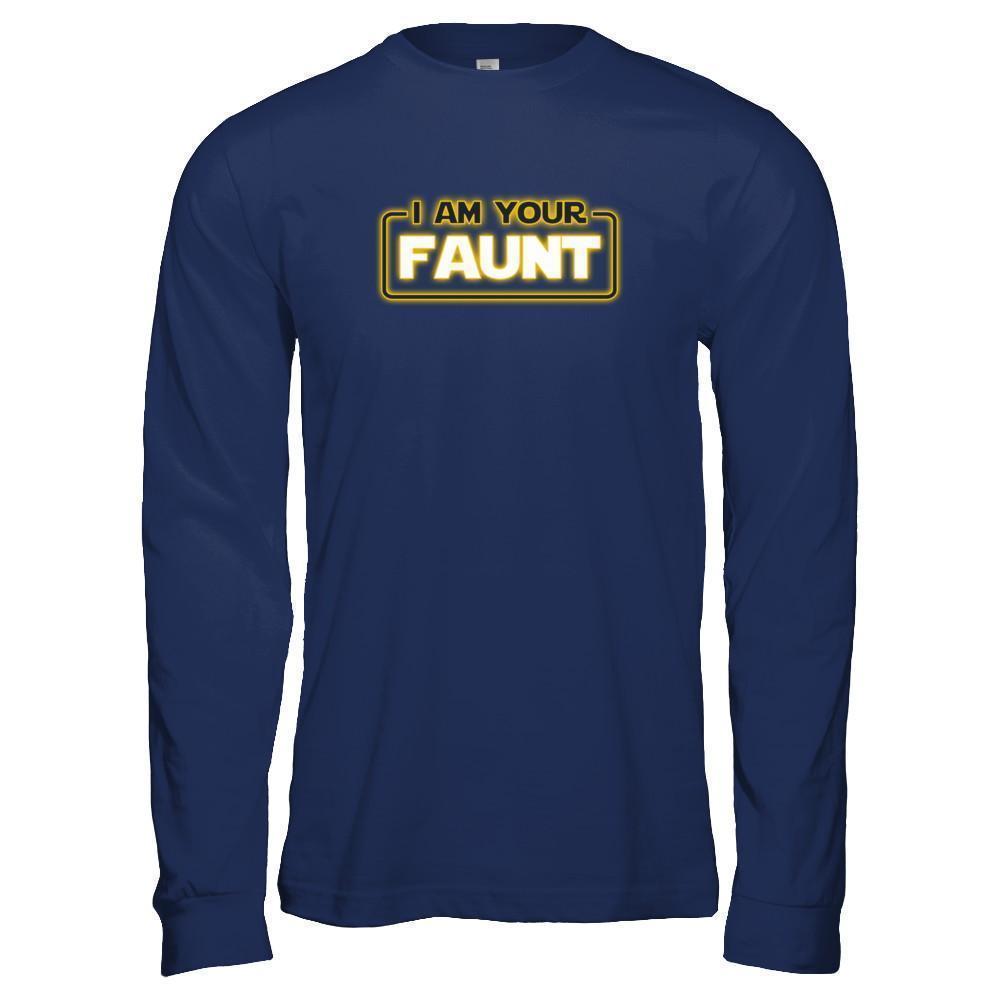 I Am Your Faunt Funny Aunt T-Shirt & Tank Top | Teecentury.com