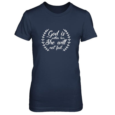 God Is Within Her She Will Not Fail T-Shirt & Tank Top | Teecentury.com