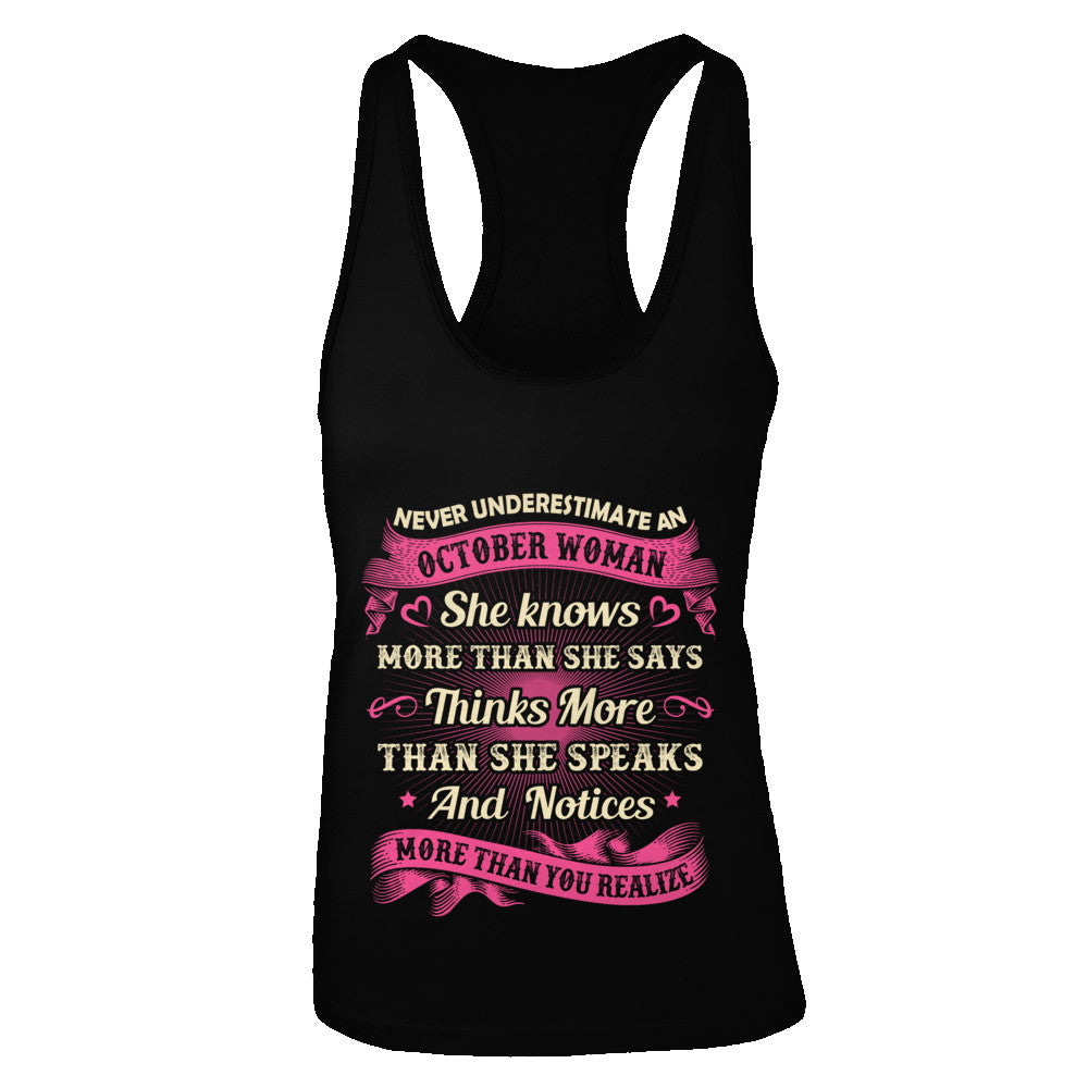 October Woman She Knows More Than She Says Birthday Gift T-Shirt & Tank Top | Teecentury.com