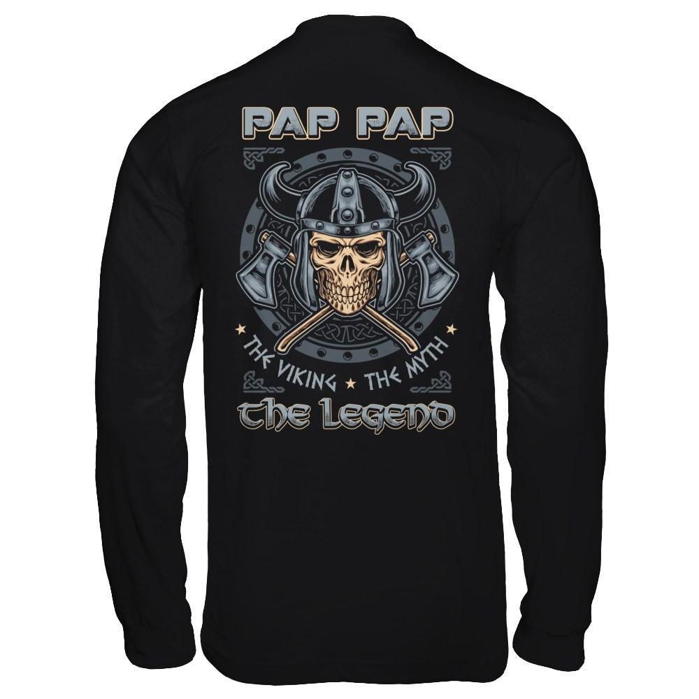 Pap Pap The Viking The Myth The Legend T-Shirt & Hoodie | Teecentury.com