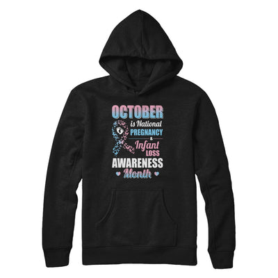 October Is Pregnancy And Infant Loss Awareness Month T-Shirt & Hoodie | Teecentury.com