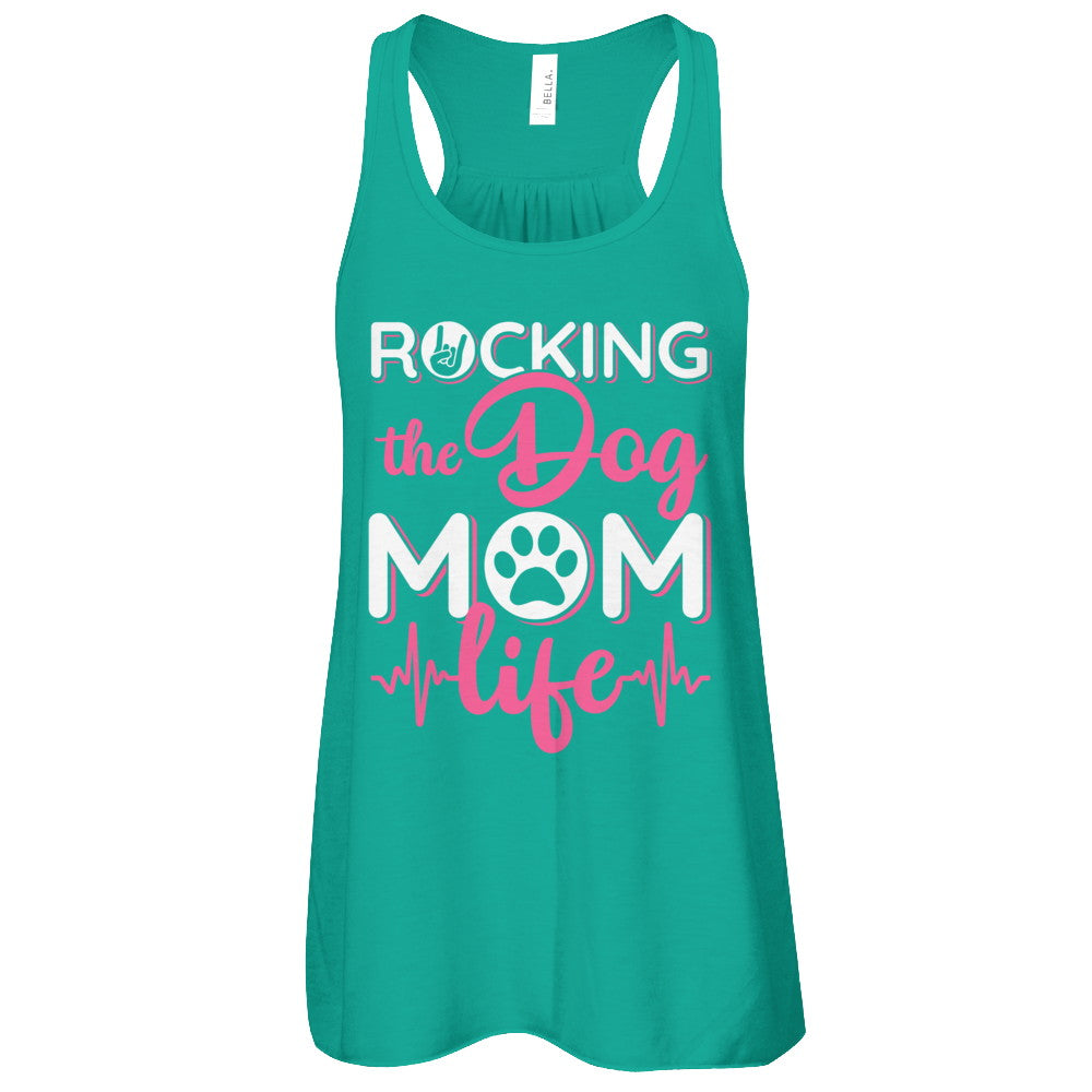 Rocking The Dog Mom Life T-Shirt & Tank Top | Teecentury.com
