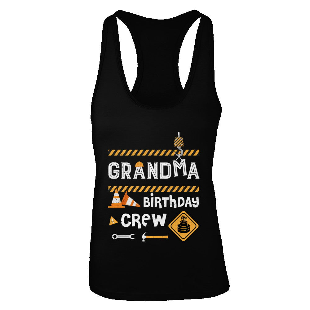 Grandma Birthday Crew Construction Birthday Party T-Shirt & Tank Top | Teecentury.com