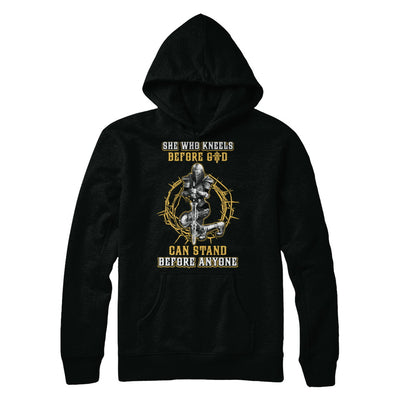 Knight American She Who Kneels Before God Can Stand Before Anyone T-Shirt & Hoodie | Teecentury.com