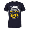 There's A 99,9% Chance I Need A Beer T-Shirt & Hoodie | Teecentury.com