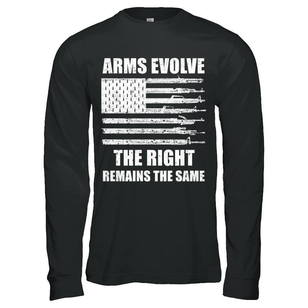Arms Evolve The Right Remains The Same Gun Right T-Shirt & Hoodie | Teecentury.com