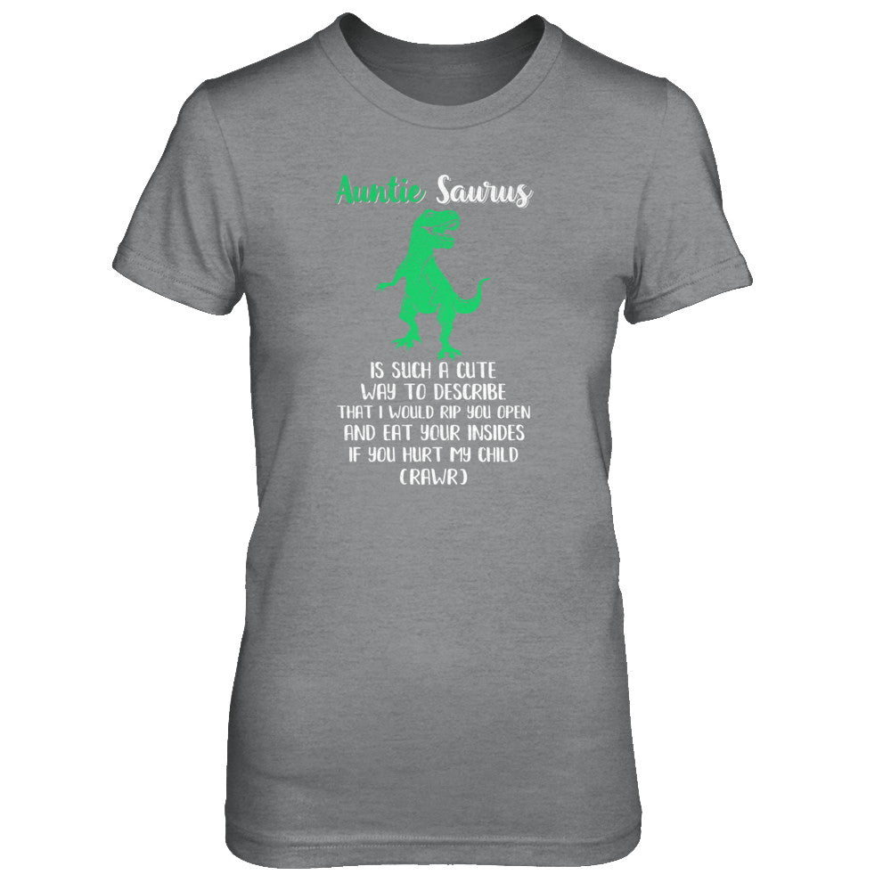 Auntie Saurus Is Such A Cute Way To Describe Auntie Gift T-Shirt & Tank Top | Teecentury.com