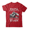 Papa And Granddaughter Best Team Ever Fathers Day T-Shirt & Hoodie | Teecentury.com
