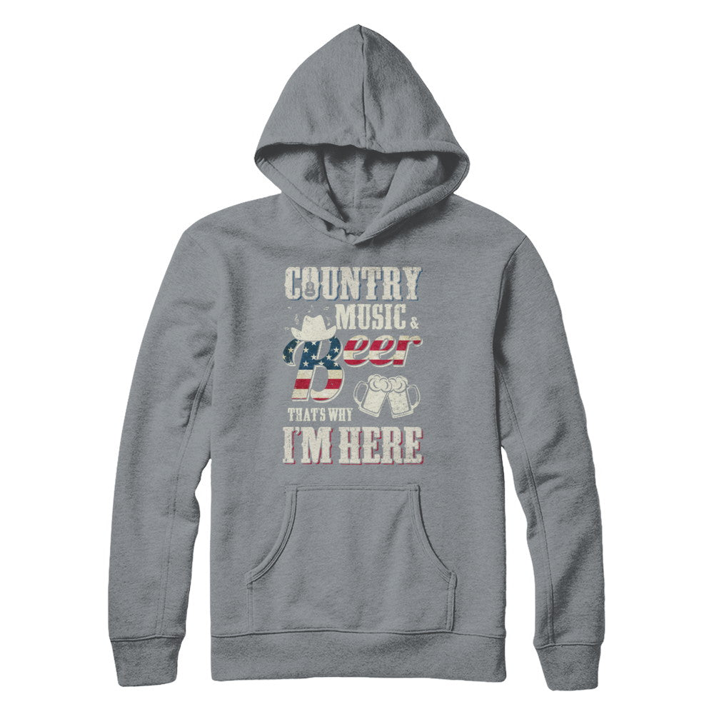 Country Music And Beer That's Why I'm Here T-Shirt & Hoodie | Teecentury.com