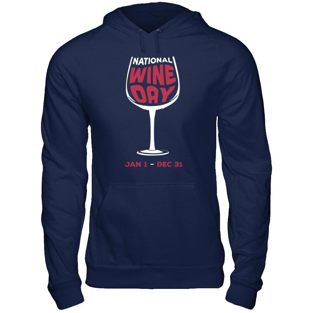 National Wine Day Jan 1 Dec 31 T-Shirt & Hoodie | Teecentury.com