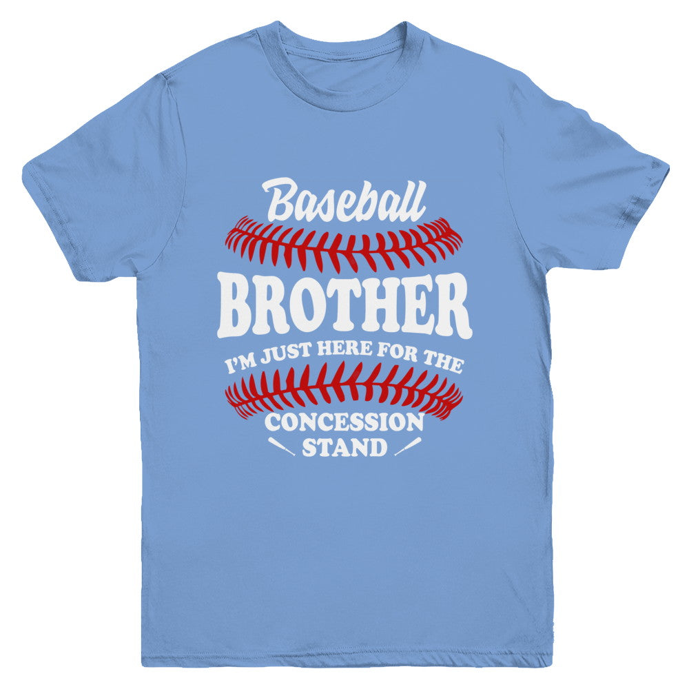 Baseball Brother I'm Just Here For The Concession Stand Youth Youth Shirt | Teecentury.com