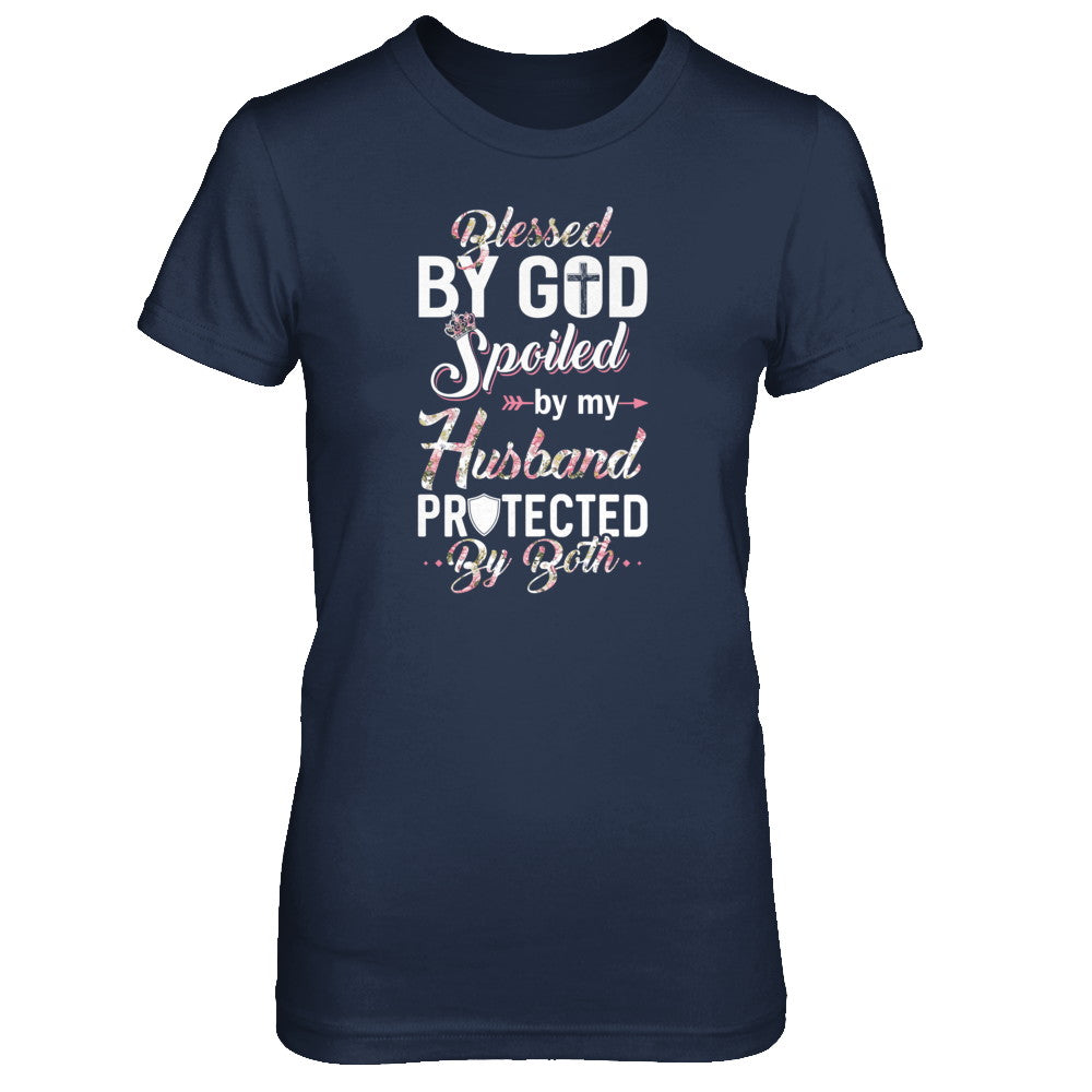 Blessed By God Spoiled By My Husband Protected By Both Wife T-Shirt & Tank Top | Teecentury.com