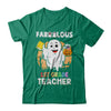 Faboolous Fabulous 1st Grade Teacher Halloween T-Shirt & Hoodie | Teecentury.com