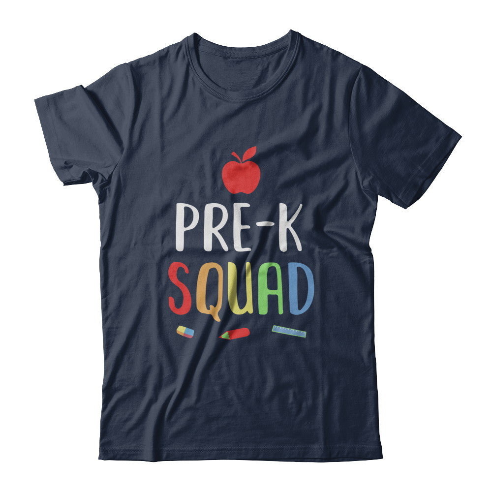 Pre-K Preschool Squad Back To School Teacher Gift T-Shirt & Hoodie | Teecentury.com