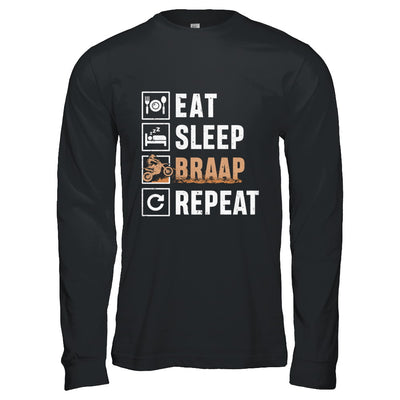 Eat Sleep Braap Repeat Motocross Dirt Bike T-Shirt & Hoodie | Teecentury.com