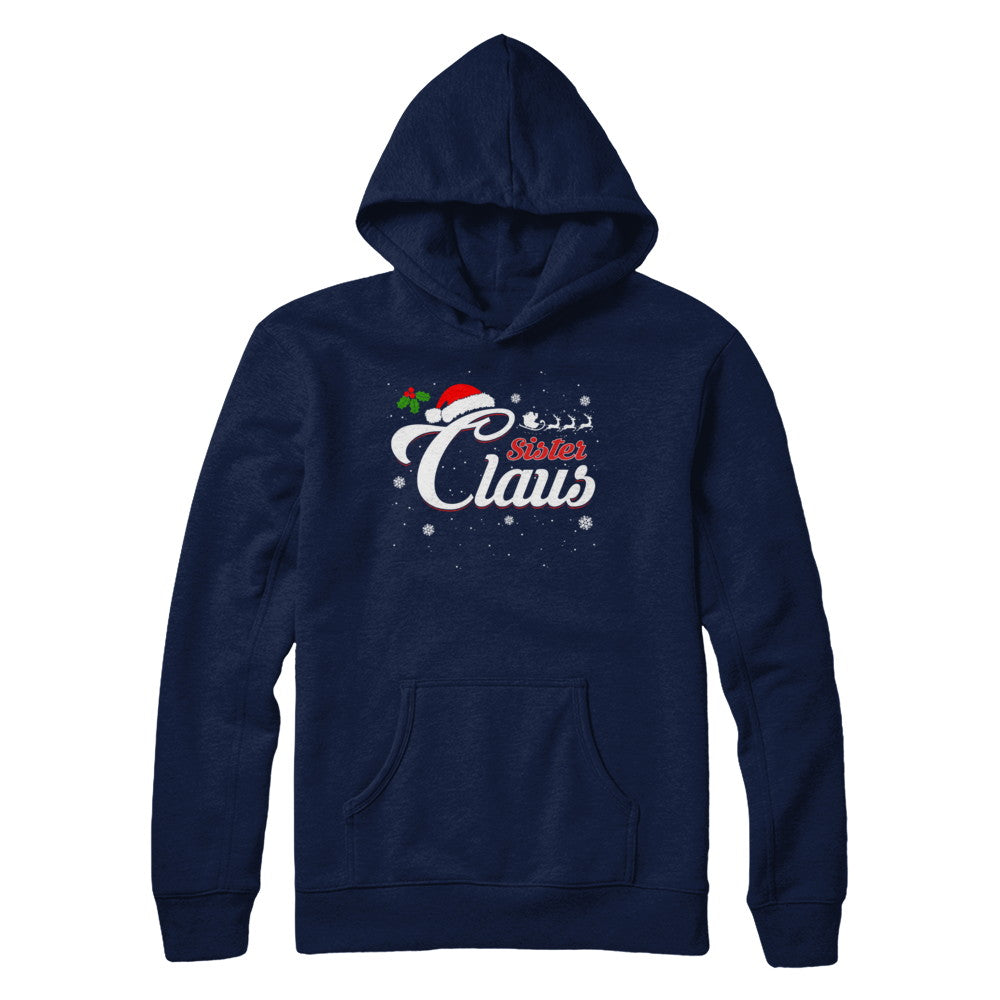 Matching Family Christmas Sister Claus T-Shirt & Sweatshirt | Teecentury.com