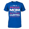 I'm Proud Mom Of Three Freaking Awesome Daughters T-Shirt & Hoodie | Teecentury.com