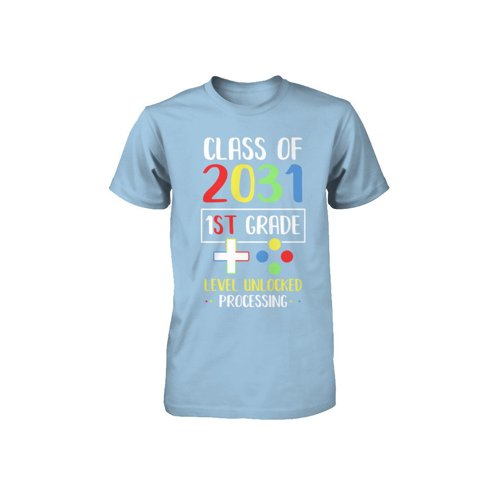 Class Of 2031 1st Grade Level Unlock Gaming Back Go School Youth Youth Shirt | Teecentury.com