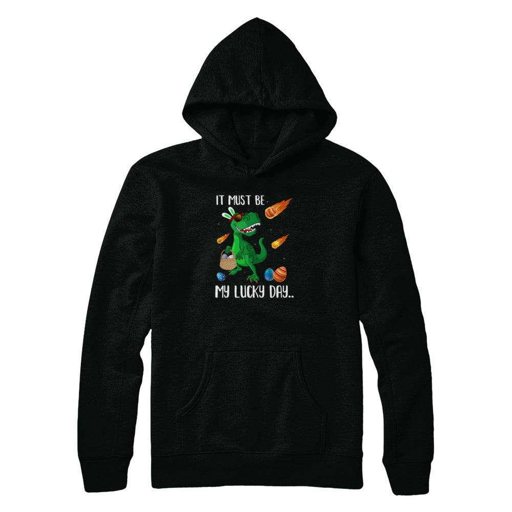 Funny Easter Bunny Dinosaur It Must Be My Lucky Day T-Shirt & Tank Top | Teecentury.com