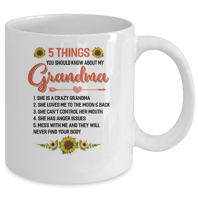 5 Things You Should Know About My Grandma Mug Coffee Mug | Teecentury.com